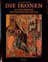 Buchcover Die Ikonen zu den grossen byzantinischen Festen