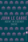 Buchcover Agent in eigener Sache (Ein George-Smiley-Roman 7)