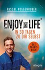 Buchcover Enjoy this Life – In 30 Tagen zu dir selbst