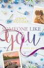 Buchcover Someone like you (Moonflower Bay 2)