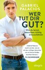 Buchcover Wer tut dir gut?