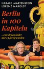 Buchcover Berlin in hundert Kapiteln, von denen leider nur dreizehn fertig wurden