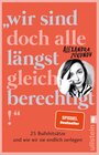 Buchcover "Wir sind doch alle längst gleichberechtigt!"