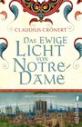 Buchcover Das ewige Licht von Notre-Dame