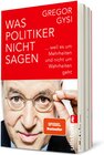 Buchcover Was Politiker nicht sagen