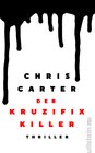 Buchcover Der Kruzifix-Killer (Ein Hunter-und-Garcia-Thriller 1)