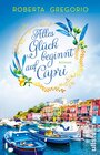 Buchcover Alles Glück beginnt auf Capri (Via dell'Amore 2)