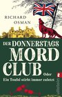 Buchcover Der Donnerstagsmordclub oder Ein Teufel stirbt immer zuletzt (Die Mordclub-Serie 4)