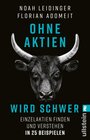 Buchcover Ohne Aktien Wird Schwer