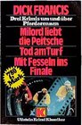 Buchcover Milord liebt die Peitsche /Tod am Turf /Mit Fesseln ins Finale