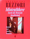 Buchcover Idiotenführer durch die Deutsche Gesellschaft