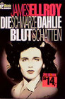 Buchcover Die schwarze Dahlie /Blutschatten