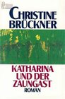 Buchcover Katharina und der Zaungast