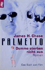 Buchcover Palmetto - Dumme sterben nicht aus