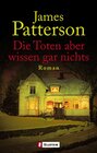 Buchcover Die Toten aber wissen gar nichts