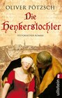 Buchcover Die Henkerstochter (Die Henkerstochter-Saga 1)