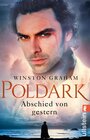 Buchcover Poldark - Abschied von gestern (Poldark-Saga 1)