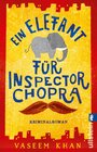 Buchcover Ein Elefant für Inspector Chopra