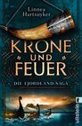 Buchcover Krone und Feuer (Die Fjordland-Saga 1)