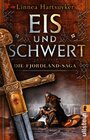 Buchcover Eis und Schwert (Die Fjordland-Saga 2)