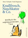 Buchcover Knallfrosch, Naschkatze & Co.