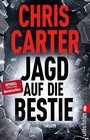 Buchcover Jagd auf die Bestie (Ein Hunter-und-Garcia-Thriller 10)