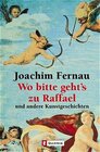 Buchcover Wo bitte geht's zu Raffael und andere Kurzgeschichten