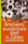 Buchcover Ammanns wunderbare Welt in Zahlen
