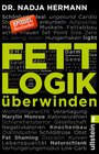 Buchcover Fettlogik überwinden