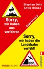 Buchcover »Sorry, wir haben die Landebahn verfehlt« & »Sorry, wir haben uns verfahren«