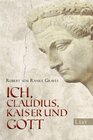 Buchcover Ich, Claudius, Kaiser und Gott
