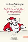 Buchcover Bloß keinen Grießbrei an Heiligabend