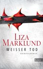 Buchcover Weißer Tod (Ein Annika-Bengtzon-Krimi 9)