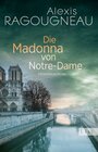 Buchcover Die Madonna von Notre-Dame