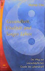 Buchcover Gesundheit, Vitalität und langes Leben