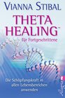 Buchcover Theta Healing für Fortgeschrittene