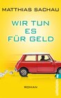 Buchcover Wir tun es für Geld