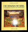 Buchcover Die hebräische Bibel in Bilderhandschriften des Mittelalters
