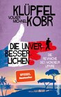 Buchcover Die Unverbesserlichen - Die Revanche des Monsieur Lipaire (Die Unverbesserlichen 2)