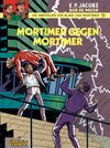 Buchcover Blake und Mortimer 9: Mortimer gegen Mortimer
