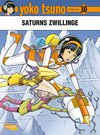 Buchcover Yoko Tsuno 30: Saturns Zwillinge