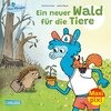 Buchcover Maxi Pixi 407: Ein neuer Wald für die Tiere
