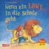 Buchcover Maxi Pixi 176: Wenn ein Löwe in die Schule geht