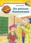 Buchcover LESEMAUS zum Lesenlernen Stufe 1: Kommissar Kugelblitz: Die geklaute Klassenkasse