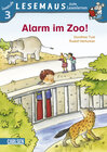 Buchcover LESEMAUS zum Lesenlernen Stufe 3: Alarm im Zoo!