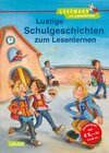 Buchcover LESEMAUS zum Lesenlernen Sammelbände: Lustige Schulgeschichten zum Lesenlernen