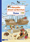 Buchcover Mein großes Wimmel- und Wörterbuch, Band 8: Piraten