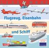 Buchcover LESEMAUS 153: Flugzeug, Eisenbahn und Schiff