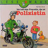 Buchcover LESEMAUS 62: Ich hab eine Freundin, die ist Polizistin