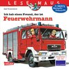 Buchcover LESEMAUS 93: Ich hab einen Freund, der ist Feuerwehrmann
